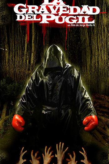 Poster de Filme La Gravedad del Púgil (2013)