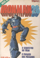 IronMan 28 (Tetsujin nijûhachi-go)