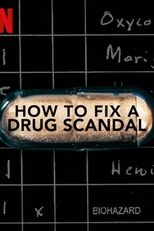 Perícia Viciada (1ª Temporada) (How to Fix A Drug Scandal (Season 1))