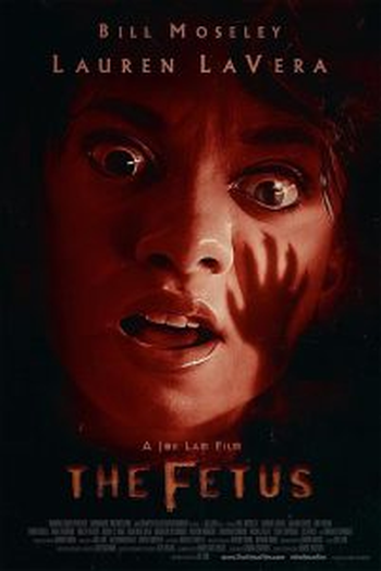 Poster de Filme The Fetus (2023)
