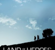 Land of the heroes
