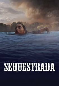 Sequestrada (Sequestrada)