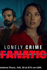 Fanático por Crime (Lonely Crime Fanatic)
