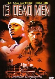 13 Condenados (13 Dead Men)