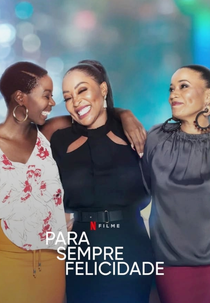 Para Sempre Felicidade (Happiness Ever After)