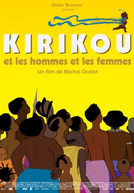 Kiriku - Os Homens e as Mulheres (Kirikou et les Hommes et les Femmes)