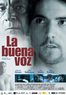 The Good Voice (La buena voz)