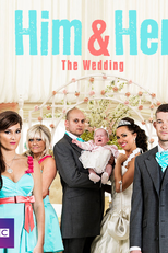 Him & Her (4ª Temporada) (Him & Her: The Wedding )