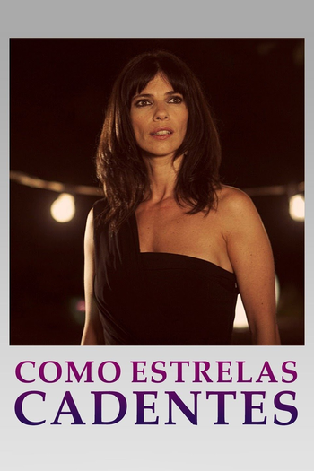Poster de Filme Como Estrelas Cadentes (2012)