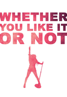 Whether You Like It Or Not: The Story of Hedwig