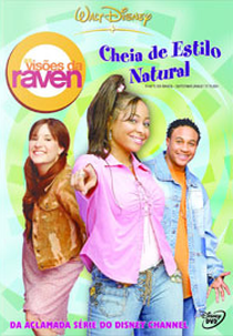 As Visões da Raven - Cheia de Estilo Natural (That's So Raven: Supernaturally Stylish)