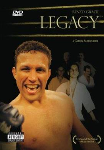 Renzo Gracie: Legacy (Renzo Gracie: Legacy)
