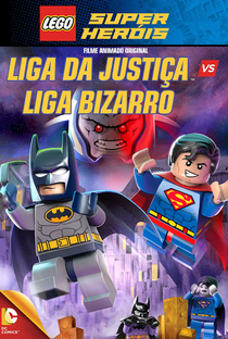 LEGO DC Comics Super-Heróis: Liga da Justiça vs. Liga Bizarro - Poster / Capa / Cartaz - Oficial 2