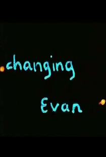 Changing Evan - Poster / Capa / Cartaz - Oficial 1