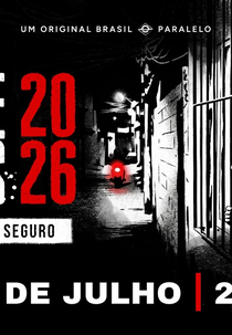 Entre Lobos 2026: Só o Crime Está Seguro (Entre Lobos 2026: Só o Crime Está Seguro)