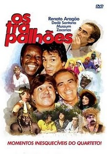 Os Trapalhões - Momentos Inesquecíveis do Quarteto (Os Trapalhões - Momentos Inesquecíveis do Quarteto)