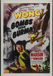Bombs Over Burma (Bombs Over Burma)