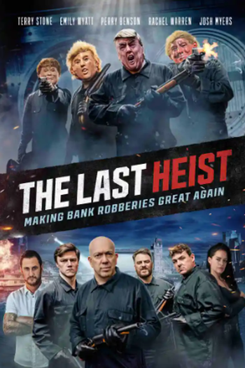 Poster de Filme The Last Heist (2022)