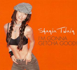 Shania Twain: I'm Gonna Getcha Good!