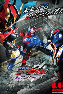 Kamen Rider Build: Be The One - Poster / Capa / Cartaz - Oficial 1