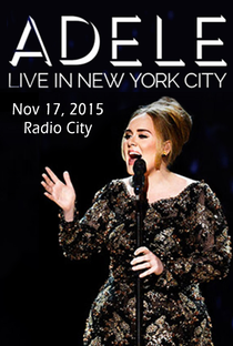 Adele - Live In New York - Poster / Capa / Cartaz - Oficial 2