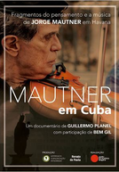 Mautner em Cuba (Mautner em Cuba)