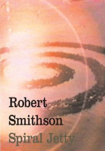 Spiral Jetty (Spiral Jetty)