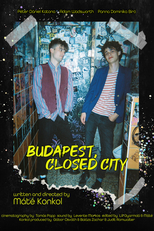 Budapest, Closed City (Budapest, zárt város)