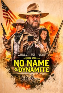 No Name and Dynamite - Poster / Capa / Cartaz - Oficial 2