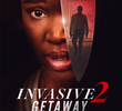 Invasive 2 Getaway