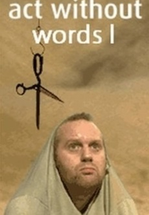 Act Without Words I (Act Without Words I)