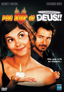 Pelo Amor de Deus!! (Dieu Est Grand, je Suis Toute Petite)