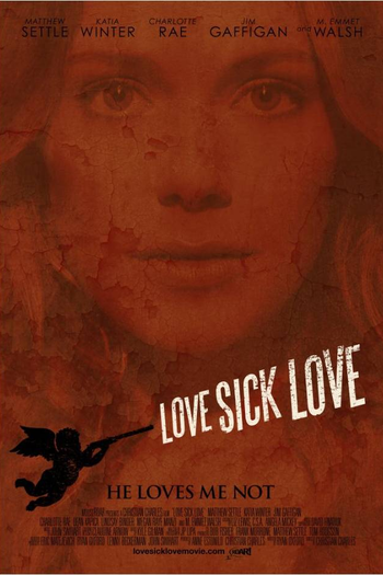  de Filme Love Sick Love (2013)