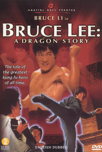 Bruce Lee: A Dragon Story - Poster / Capa / Cartaz - Oficial 1