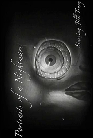 Poster 1 de Curta Portraits of a Nightmare (2014)