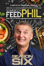 Somebody Feed Phil (6ª Temporada) (Somebody Feed Phil (Season 6))