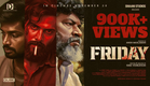 FRIDAY - Trailer | Dheena | Anish Masilamani | Mime Gopi | Hari Venkatesh | Dakdam Motion Pictures