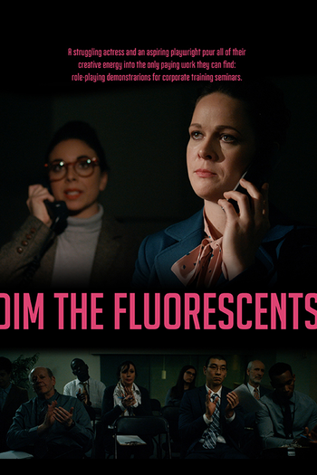  de Filme Dim the Fluorescents (2016)