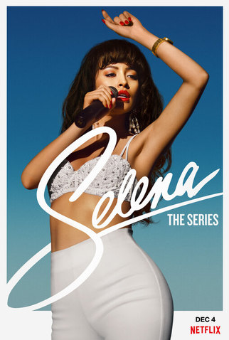 Poster 1 de Série Selena: A Série (Parte 1) (2020)