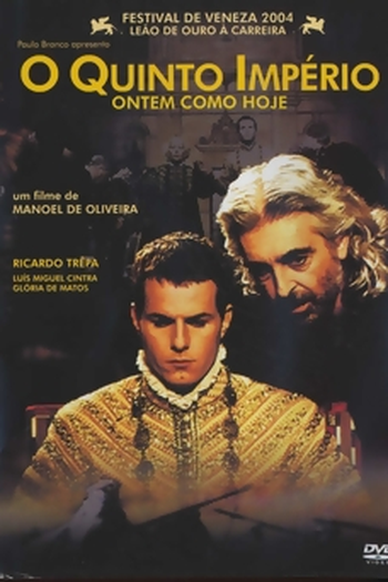 Poster de Filme O Quinto Império - Ontem Como Hoje (2004)