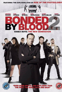 Bonded by Blood 2 - Poster / Capa / Cartaz - Oficial 1