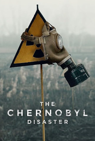 Poster 1 de TV O Desastre de Chernobyl (2022)
