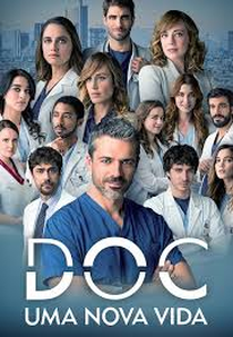 DOC: Uma Nova Vida  (2ª Temporada) (Doc: Nelle Tue Mani (Season 2))