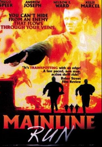 Instinto Violento (Mainline Run)