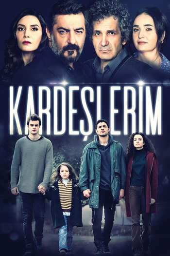 Poster de Franquia Kardeşlerim (2021)
