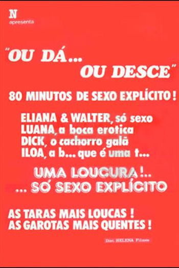 Poster de Filme Ou dá... ou desce (1984)
