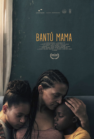 Poster 1 de Filme Bantu Mama (2021)