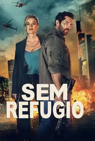 Poster 1 de Filme Sem Refúgio (2024)