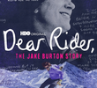 Querido Rider: A História de Jake Burton