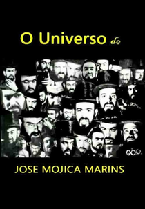 O Universo de Mojica Marins (O Universo de Mojica Marins)